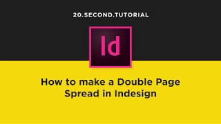 Make a Two Page Spread in Indesign  Adobe InDesign Tutorial 11 [upl. by Terence153]