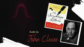 CS Lewis The Screwtape Letters  Audio by John Cleese [upl. by Sheaff]