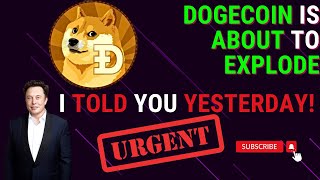 DOGECOIN NEWS TODAY AS DOGECOIN IS ABOUT TO EXPLODE  DOGECOIN PRICE PREDICTION 2025 [upl. by Landa]