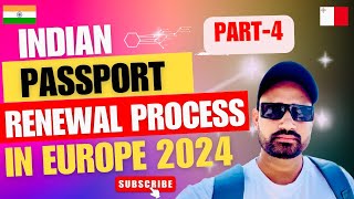 Passport Renewal Process Part 4  How to renew passport in europe 2024  Nri Bhupender Singh [upl. by Noned]