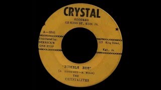 The Crystalites ‎– Bumble Bee [upl. by Themis]