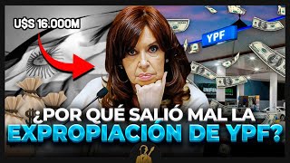 Expropiación de YPF  ¿Por qué Argentina tiene que pagar 16000 millones de dólares [upl. by Rafter]