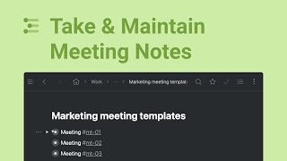 Take amp Maintain Meeting Notes in Workflowy [upl. by Hallie]