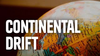 The Theory of Continental Drift [upl. by Shipman]