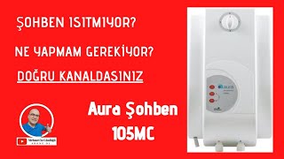 Şohben ısıtmıyor Acaba neden İhlas Aura 105MC ani su ısıtıcısı diyafram değişimi [upl. by Serdna]