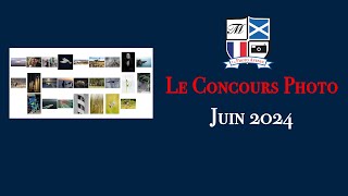 Concours Photo de Juin 2024 [upl. by Joline]