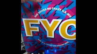 FYC – SHE DRIVES ME CRAZY US MIX 1989 London Records – Polygram Ibérica SA [upl. by Ahsenod773]