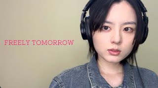 FREELY TOMORROWMitchie M 歌ってみた【麗沙】 [upl. by Ahgem481]