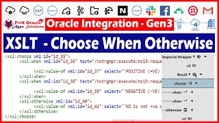 34 XSLT Choose When and Otherwise condition in coding  XSLT function in OIC  OIC tutorials [upl. by Nostets38]