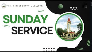 🔴 🅻🅸🆅🅴  SUNDAY SERVICE  07042024  0830 AM  CSI CHRIST CHURCH [upl. by Semaj]