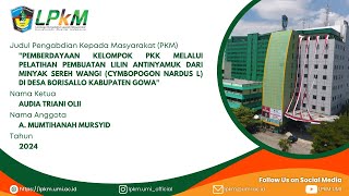 PKM UMI  Pemberdayaan PKK Melalui Pelatihan Pembuatan Lilin Antinyamuk dari Minyak Sereh  2024 [upl. by Ybsorc]