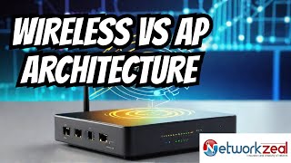 Compare Wireless Architecture amp AP Architecture CCNA 200301 [upl. by Manup]