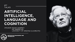 Noam Chomsky on Artificial Intelligence Language and Cognition [upl. by Filmore]