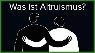 Gibt es wahren Altruismus [upl. by Adalbert]