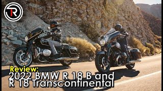 2022 BMW R 18 B and R 18 Transcontinental First Look Review [upl. by Ahders]