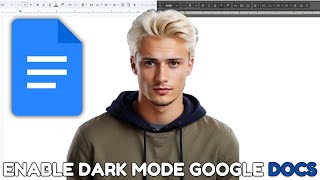 How To Turn On DARK MODE On Google Docs in 2024 FREE [upl. by Ambie284]