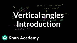 Introduction to vertical angles  Angles and intersecting lines  Geometry  Khan Academy [upl. by Anadal]