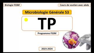 Microbiologie Générale SVI S3 FSSM  Partie TP [upl. by Hayn]