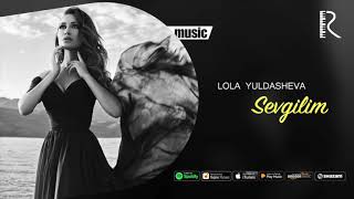 Lola Yuldasheva  Sevgilim Official music [upl. by Ithaman161]