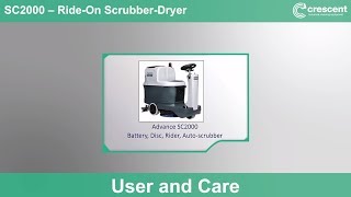 SC2000 RideOn ScrubberDryer  Use amp Care Video [upl. by Eelime]