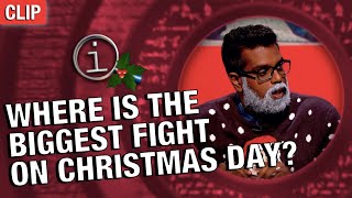 QI  Where Is The Biggest Fight On Christmas Day [upl. by Althea543]