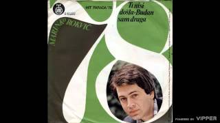 Marinko Rokvic  Budan sam draga  Audio 1978 [upl. by Ahsenit]