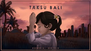 HarmoniA ft Gus Teja  Taksu Bali Official Music Video [upl. by Elicul421]