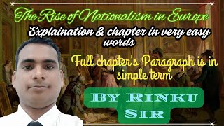 The Rise of Nationalism in Europe  Class 10  Explanation in Easy Words  Chapter 1 Rinkusir174 [upl. by Tnilf]