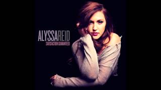 Alyssa Reid  Satisfaction Guaranteed Official Audio [upl. by Ghiselin]