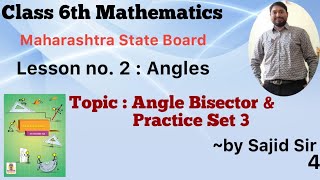 Class 6 Angles Lesson no2  Angle Bisector  Practice Set 3 Mathematics [upl. by Yllac398]