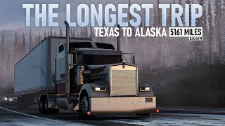 The Longest Trip in ATS  Texas to Alaska  Over 5000 Miles in 9 Days  American Truck Simulator [upl. by Sharma299]