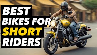 7 Best Motorcycles For Short Riders 2024 [upl. by Nohtanhoj]