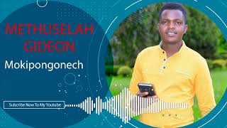 Mokipongonech By Methuselah Gideon latest kalenjin song [upl. by Baptlsta]