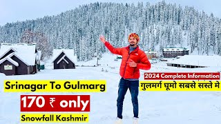 Srinagar To Gulmarg 🏂☃️🌨️  Gulmarg Snowfall 2024🏂 ☃️❄️🎿  Explore Gulmarg 🏔️❄️🌨️🏂 [upl. by Etnauq660]