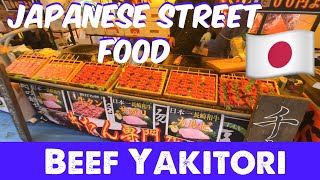 Japanese Street Food Beef Yakitori 🥩 [upl. by Rubel]