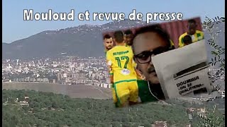 El mouloud amerbuh  revue de presse de ce lundi 18 octobre 2021 [upl. by Atikahs]