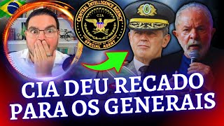 CONFIRMADO 🚨 Gov dos EUA mandou CIA dar recado para Generais do Brasil [upl. by Eetnuahs]