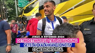 DETIK DETIK PERSIB TIBA DI BANDUNG SETELAH KALAHKAN LIONCITY  COMEBACK IS REAL [upl. by Dnob95]