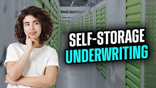 Understanding UNDERWRITING Rates in SelfStorage Investing [upl. by Ram]