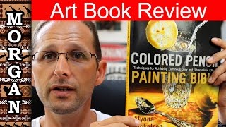 Colored Pencil Art Book review Alyona Nickelsen Reviewer Jason morgan [upl. by Lemraj]