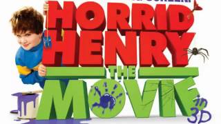 Horrid Henry The Movie Song [upl. by Ahsilac]