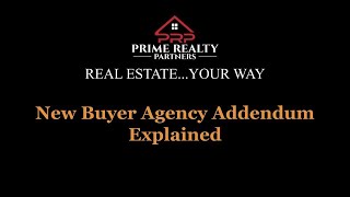 New Buyer Agency Addendum Explained [upl. by Lemak]