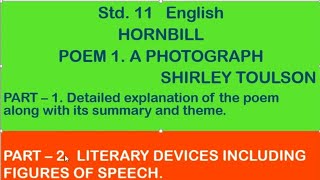 STD 11 ENGLISH HORNBILL POEM 1 A PHOTOGRAPH Part  1 Detailed Explanation [upl. by Marcella]