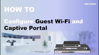 How to Configure Guest WiFi and Captive Portal [upl. by Ehrenberg]