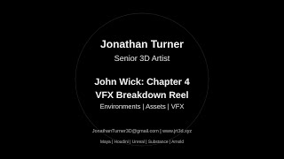 CG Generalist Demo Reel  Jonathan Turner  John Wick Chapter 4 [upl. by Christabella993]