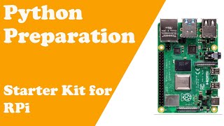 Bookworm OS  Python PreparationRaspberry Pi Starter Kit [upl. by Gnaig]