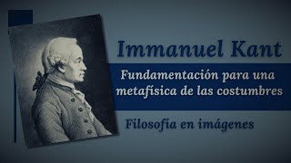 IMMANUEL KANT Fundamentación para una metafísica de las costumbres [upl. by Strawn]