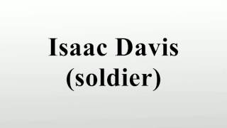 Isaac Davis soldier [upl. by Melnick548]