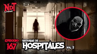 Historias de Hospitales Vol 2  Noches de Terror El podcast [upl. by Romulus]