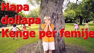 Hapa Dollapa  Kenge per femije [upl. by Hedley]